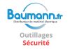 BAUMANN OUTILLAGES SECURITE